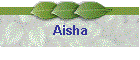 Aisha